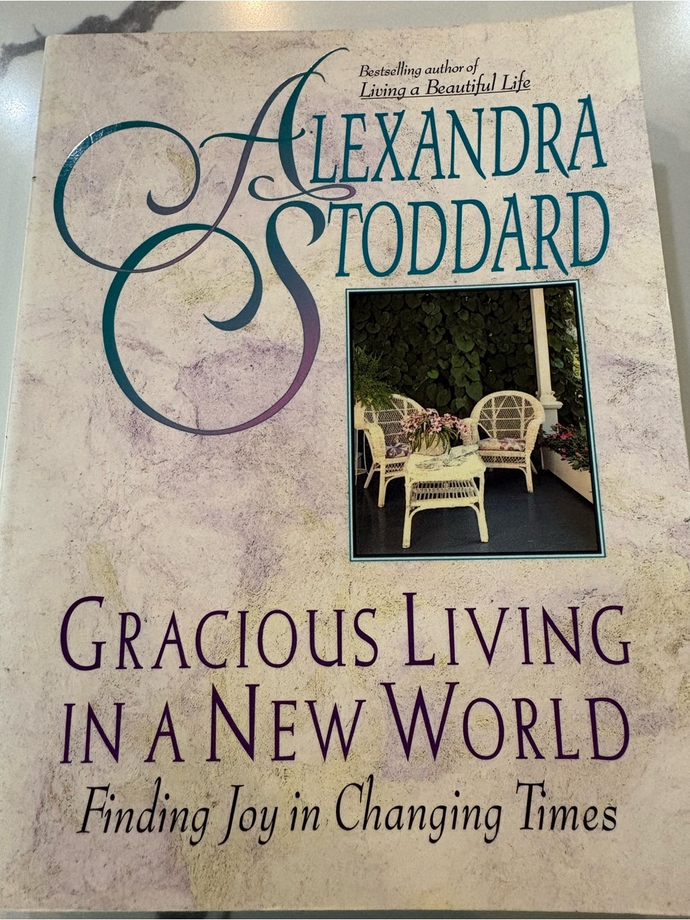 Gracious Living in a New World by Alexandra Stoddard